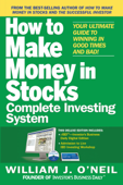 The How to Make Money In Stocks Complete Investing System - William O'Neil