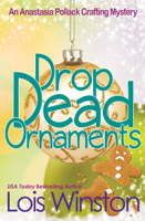 Lois Winston - Drop Dead Ornaments artwork