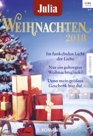 Julia Weihnachtsband Band 31 - Kate Hardy, Jennifer Faye & Karin Baine by  Kate Hardy, Jennifer Faye & Karin Baine PDF Download