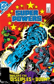 Super Powers (1984-) #1 - Jack Kirby, Joey Cavalieri & Adrian Gonzales by  Jack Kirby, Joey Cavalieri & Adrian Gonzales PDF Download