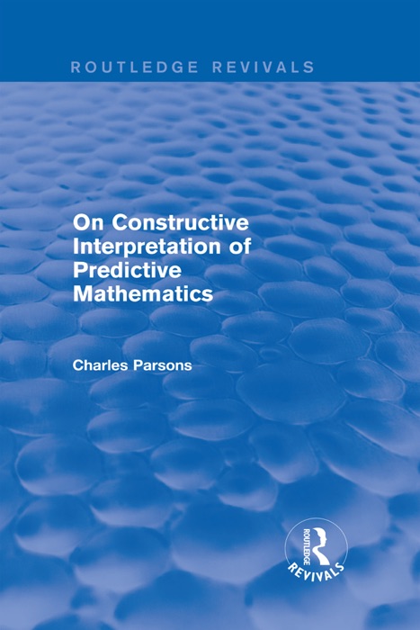 On Constructive Interpretation of Predictive Mathematics (1990)