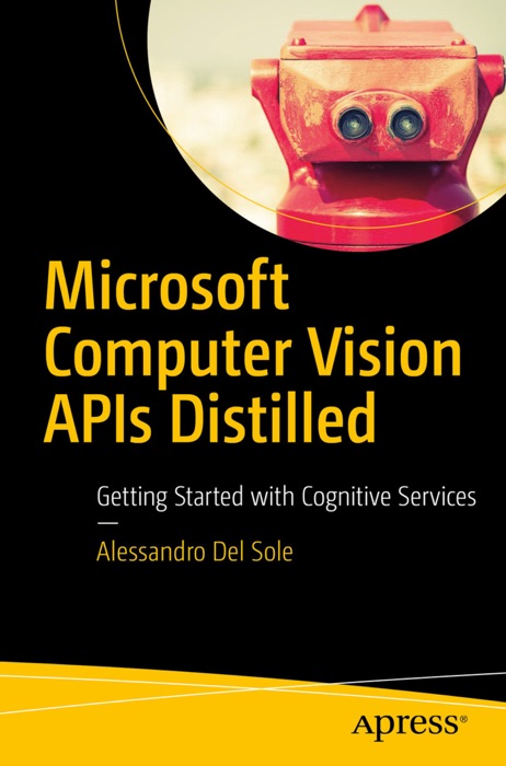 Microsoft Computer Vision APIs Distilled