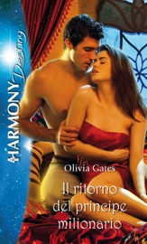 Il ritorno del principe milionario - Olivia Gates by  Olivia Gates PDF Download