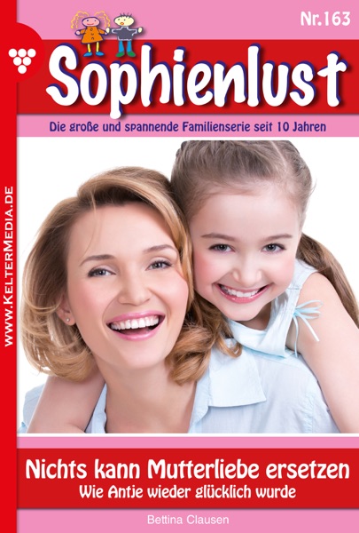 Sophienlust 163 – Familienroman