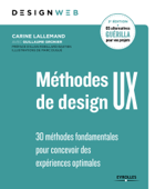 Méthodes de design UX - Carine Lallemand & Guillaume Gronier