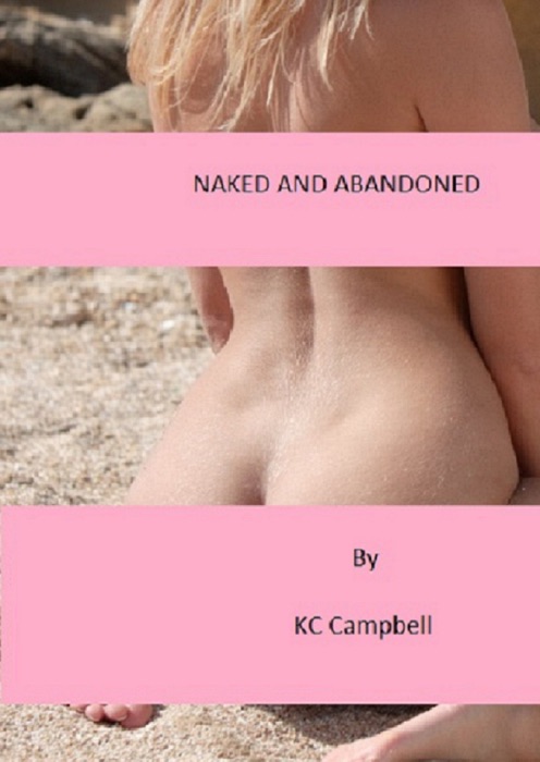 Naked and abandoned