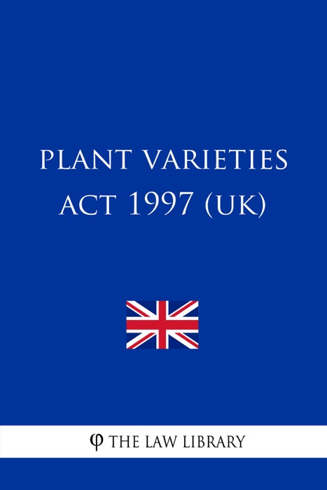 Plant Varieties Act 1997 (UK)