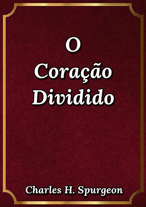 O Coração Dividido