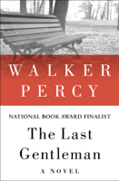 Walker Percy - The Last Gentleman artwork