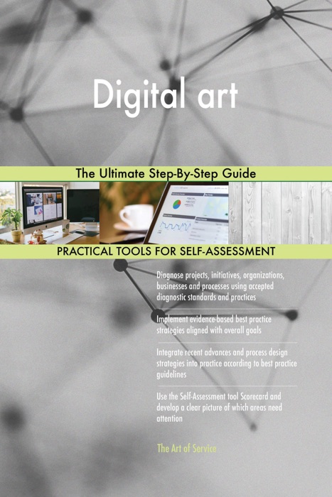 Digital art The Ultimate Step-By-Step Guide