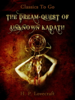 H. P. Lovecraft - The Dream-Quest of Unknown Kadath artwork