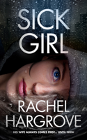 Rachel Hargrove - Sick Girl artwork