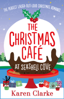 Karen Clarke - The Christmas Cafe at Seashell Cove artwork