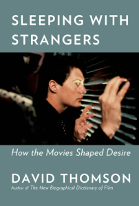 Sleeping with Strangers - David Thomson Sleeping with Strangers - David Thomson