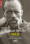 Wild - Reinhold Messner