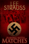 Playing with Matches - Lee Strauss