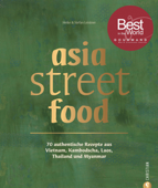 asia street food - Stefan Leistner & Heike Leistner