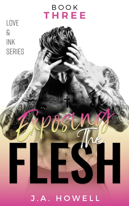 Exposing The Flesh - Book Three