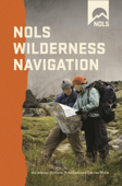 NOLS Wilderness Navigation - Gene Trantham & Darran Wells