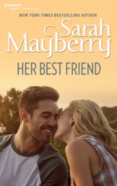 Her Best Friend - Sarah Mayberry by  Sarah Mayberry PDF Download