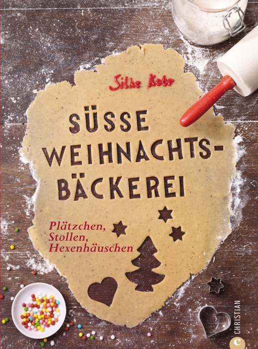 Süße Weihnachtsbäckerei: Plätzchen, Stollen, Hexenhäuschen