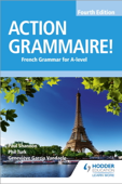 Action Grammaire! Fourth Edition - Phil Turk, Geneviève García Vandaele & Paul Shannon