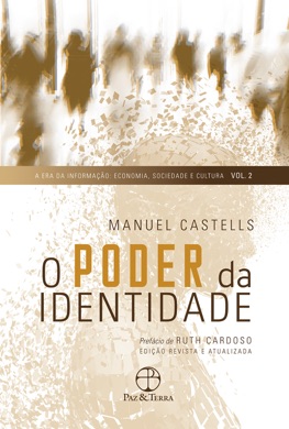 Capa do livro A era da informação: economia, sociedade e cultura - O poder da identidade de Castells, Manuel