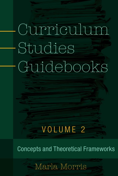 Curriculum Studies Guidebooks