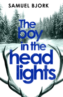Samuel Bjørk - The Boy in the Headlights artwork