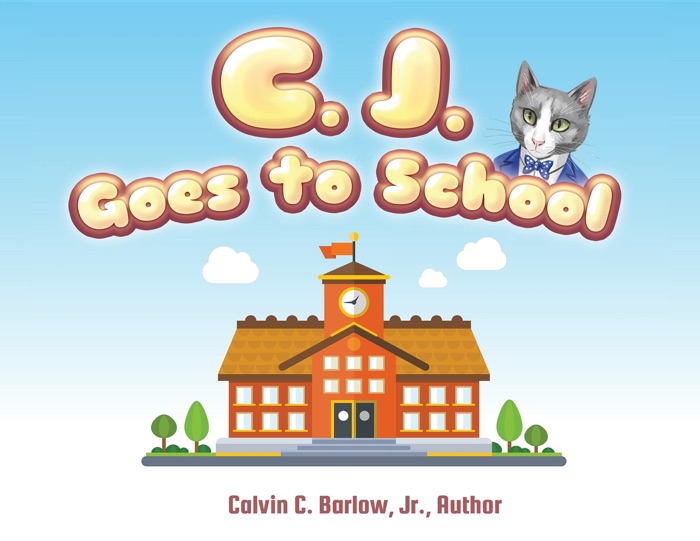 C. J. Goes to School