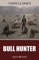 Bull Hunter - Max Brand