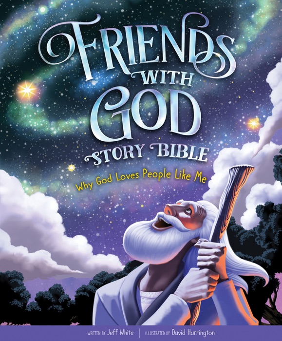 Friends with God Story Bible