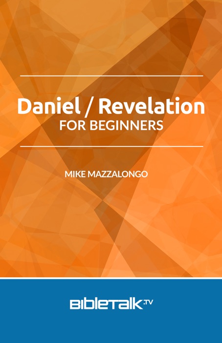 Daniel/Revelation for Beginners