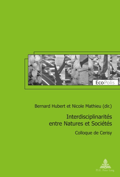 Interdisciplinarités entre Natures et Sociétés