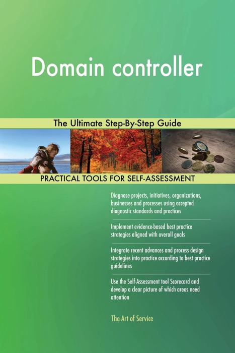 Domain Controller: The Ultimate Step-By-Step Guide