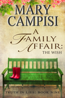 Mary Campisi - A Family Affair: The Wish artwork