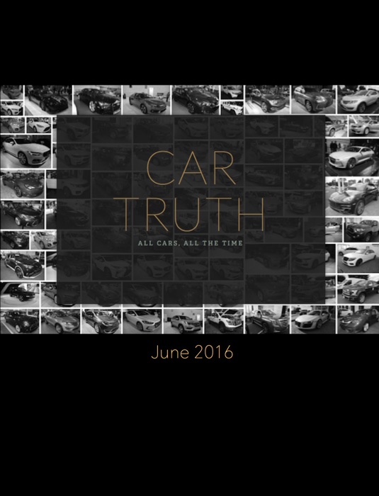 Car Truth Magazine June 2016