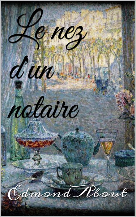 Le nez d'un notaire