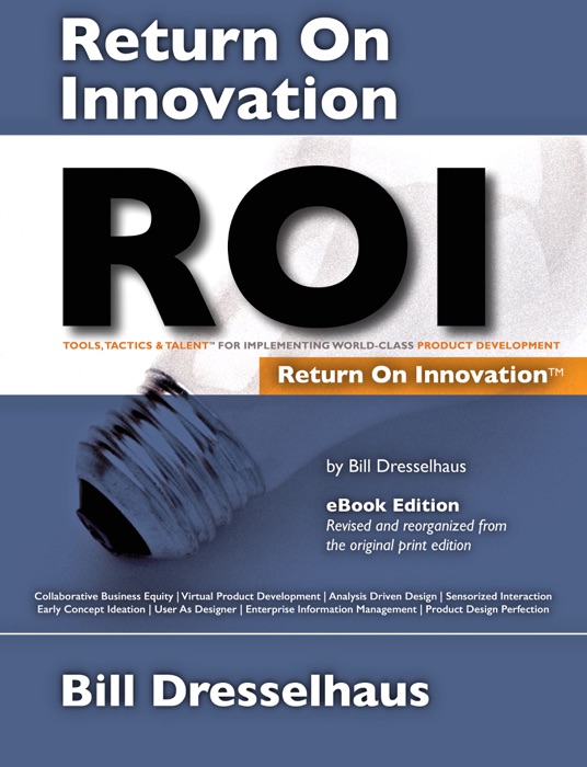 ROI: Return On Innovation