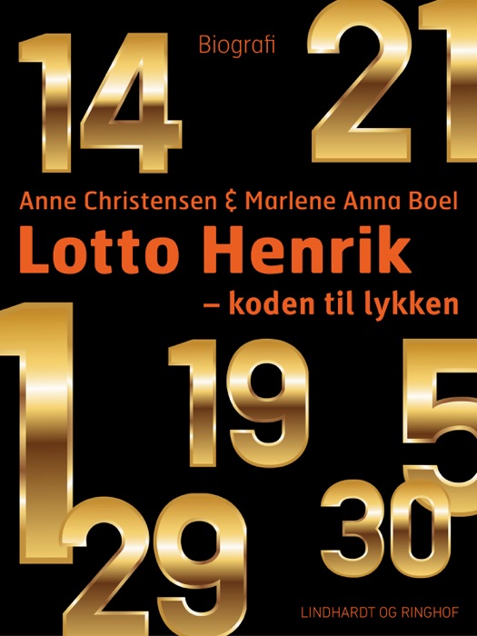 Lotto Henrik – 1-5-14-19-21-29-30 – koden til lykken