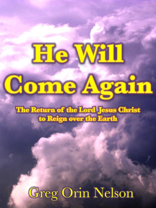 He Will Come Again