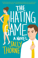 Sally Thorne - The Hating Game artwork