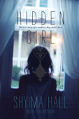 Hidden Girl - Shyima Hall