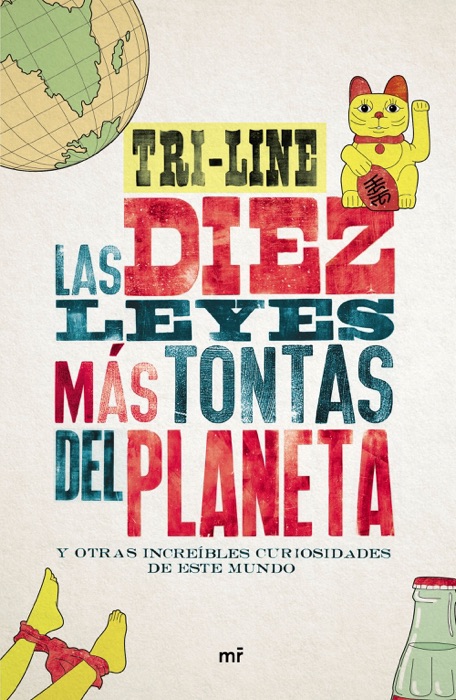 Las 10 leyes más tontas del planeta