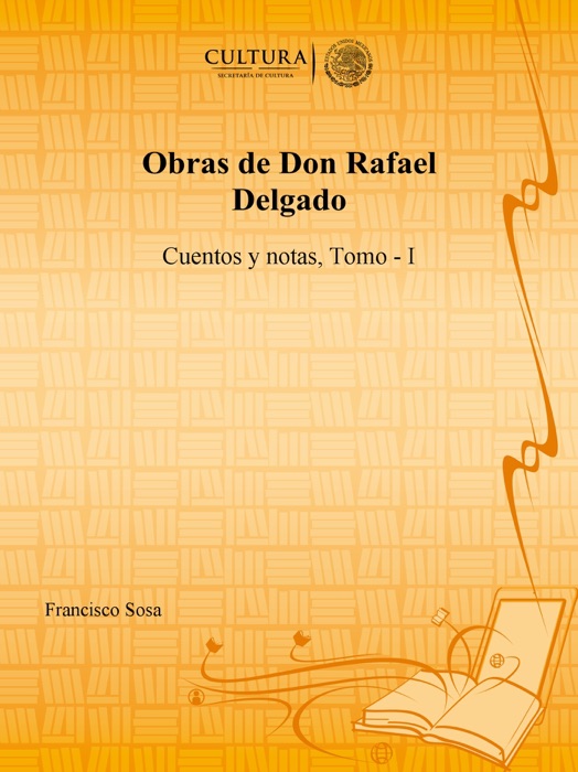 Obras de Don Rafael Delgado
