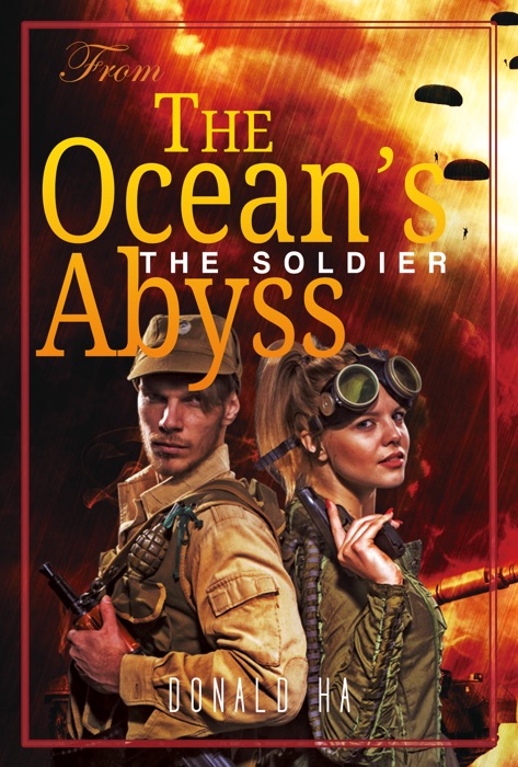 From the ocean's abyss: The Soldier Series Book 6