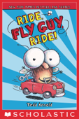 Ride, Fly Guy, Ride! (Fly Guy #11) - Tedd Arnold