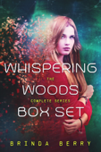 Whispering Woods Box Set - Brinda Berry
