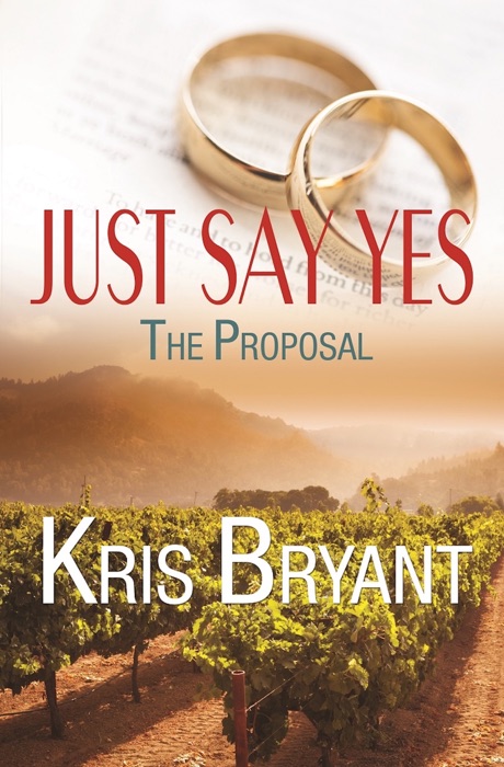 Just Say Yes: The Proposal