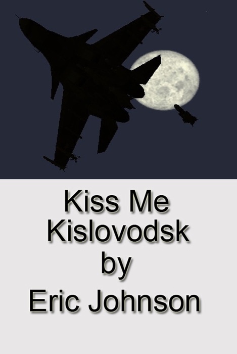 Kiss Me Kislovodsk